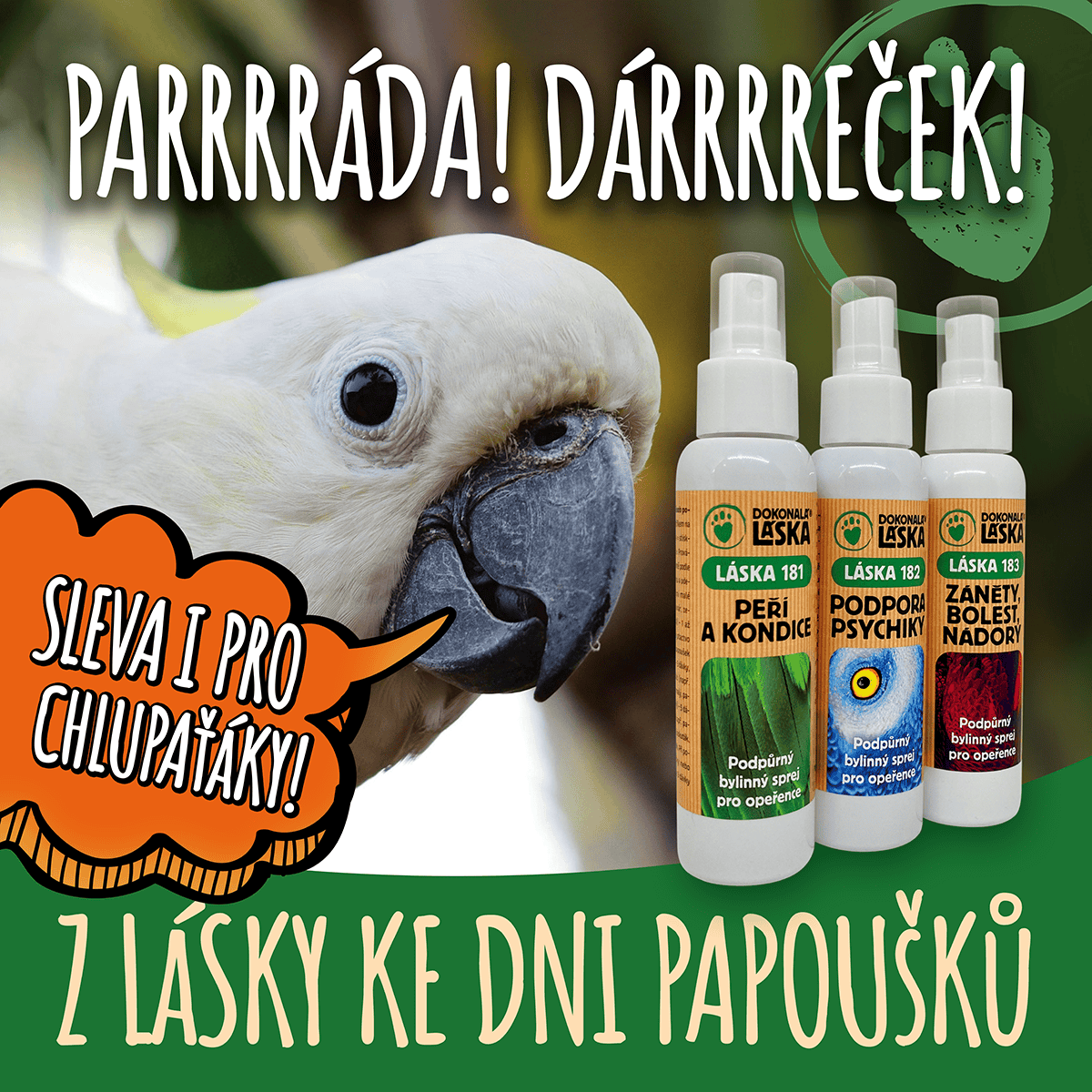 Den papoušků